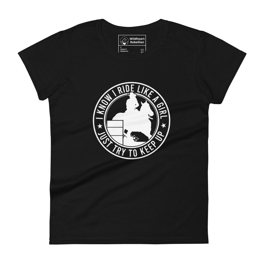 Ride Like a Girl- Women's Barrel Racer t-shirt Black