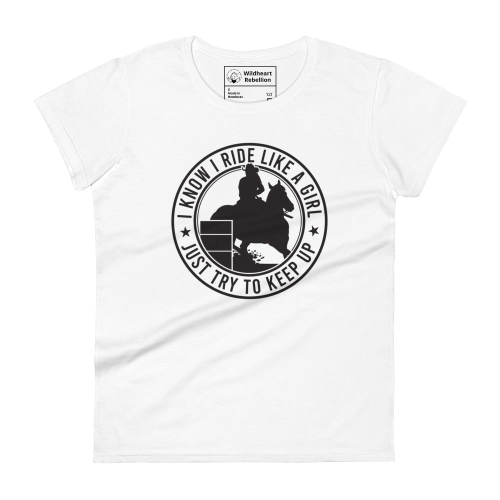 Ride Like a Girl- Women's Barrel Racer t-shirt White