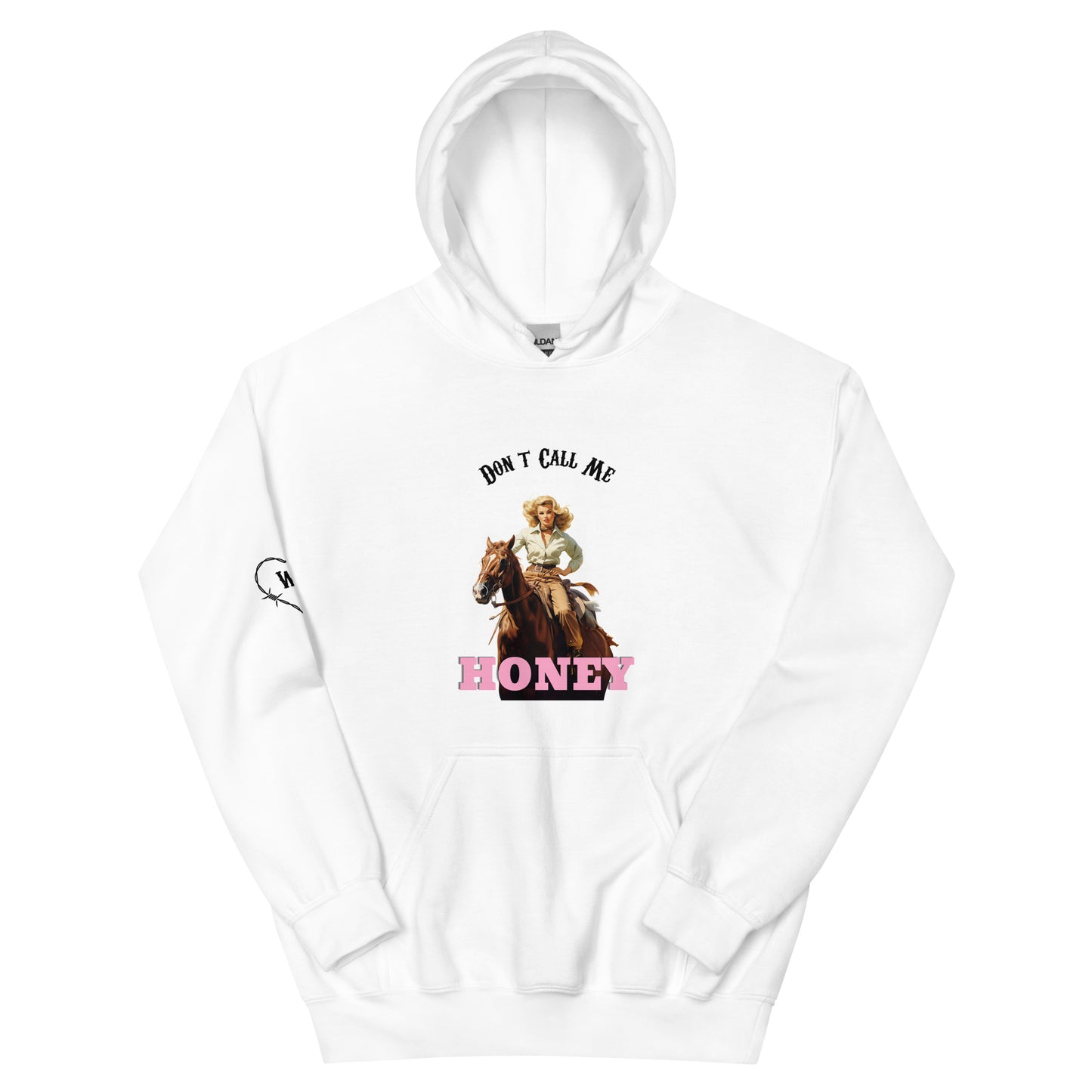 Don't Call Me Honey Cowgirl Women's Hoodie White