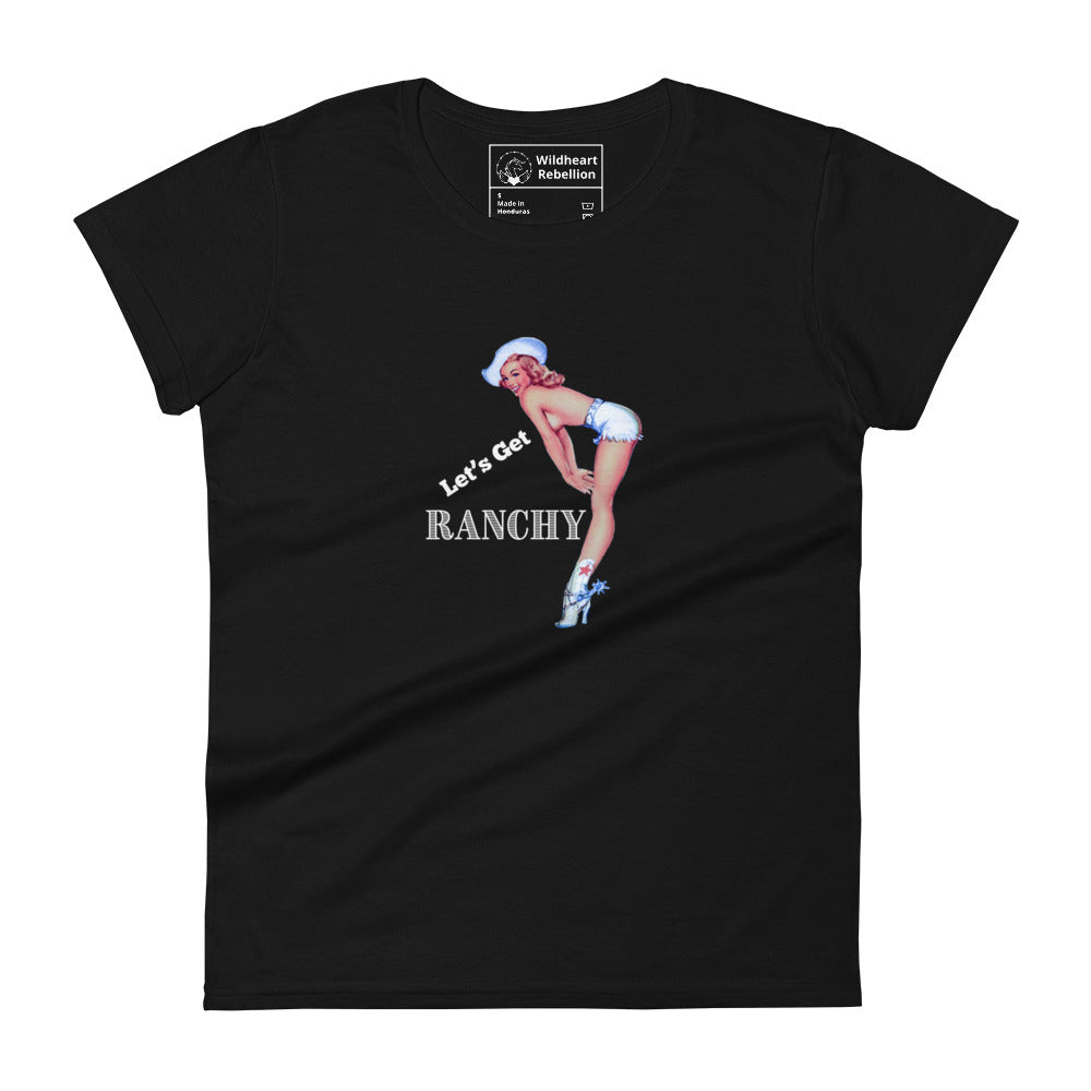Let's Get Ranchy Women's Black t-shirt